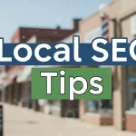 Local SEO Tips