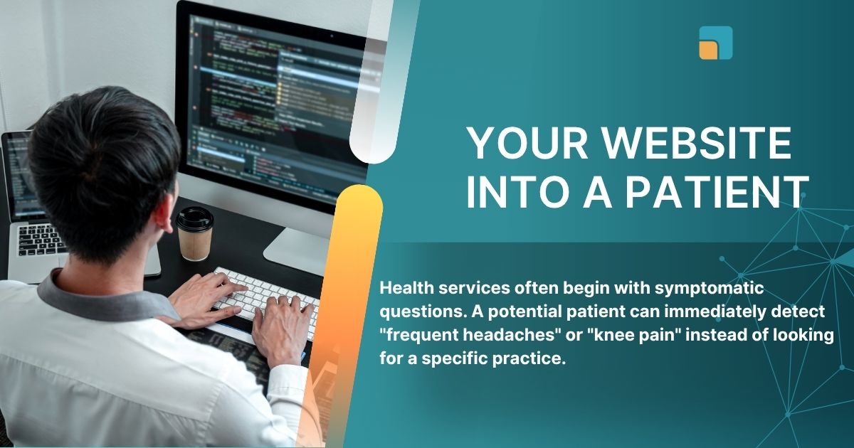 Your Website Into a Patient